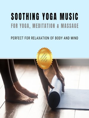 cover image of Soothing Yoga Music for Yoga, Relaxation & Massage